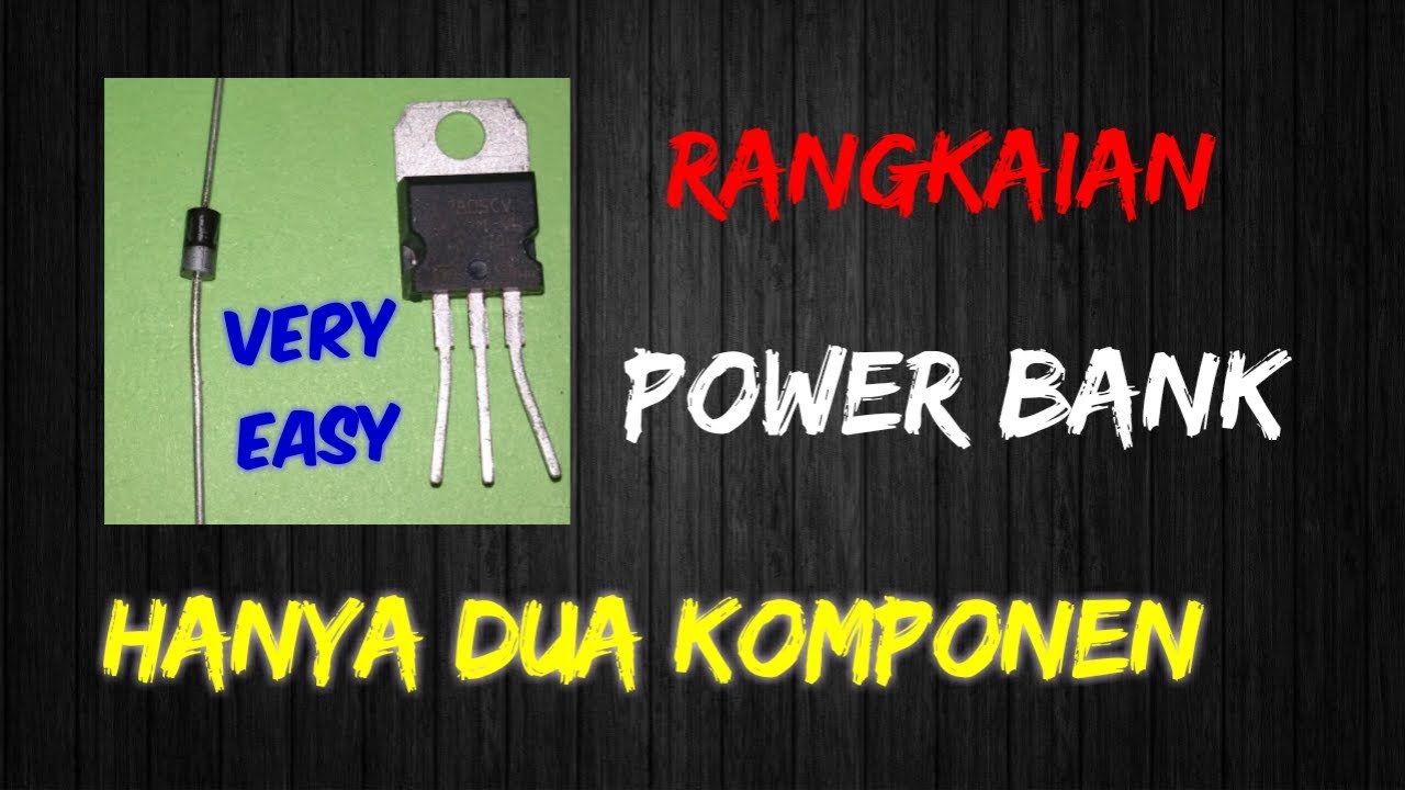 Rangkaian powerbank hanya dua komponen