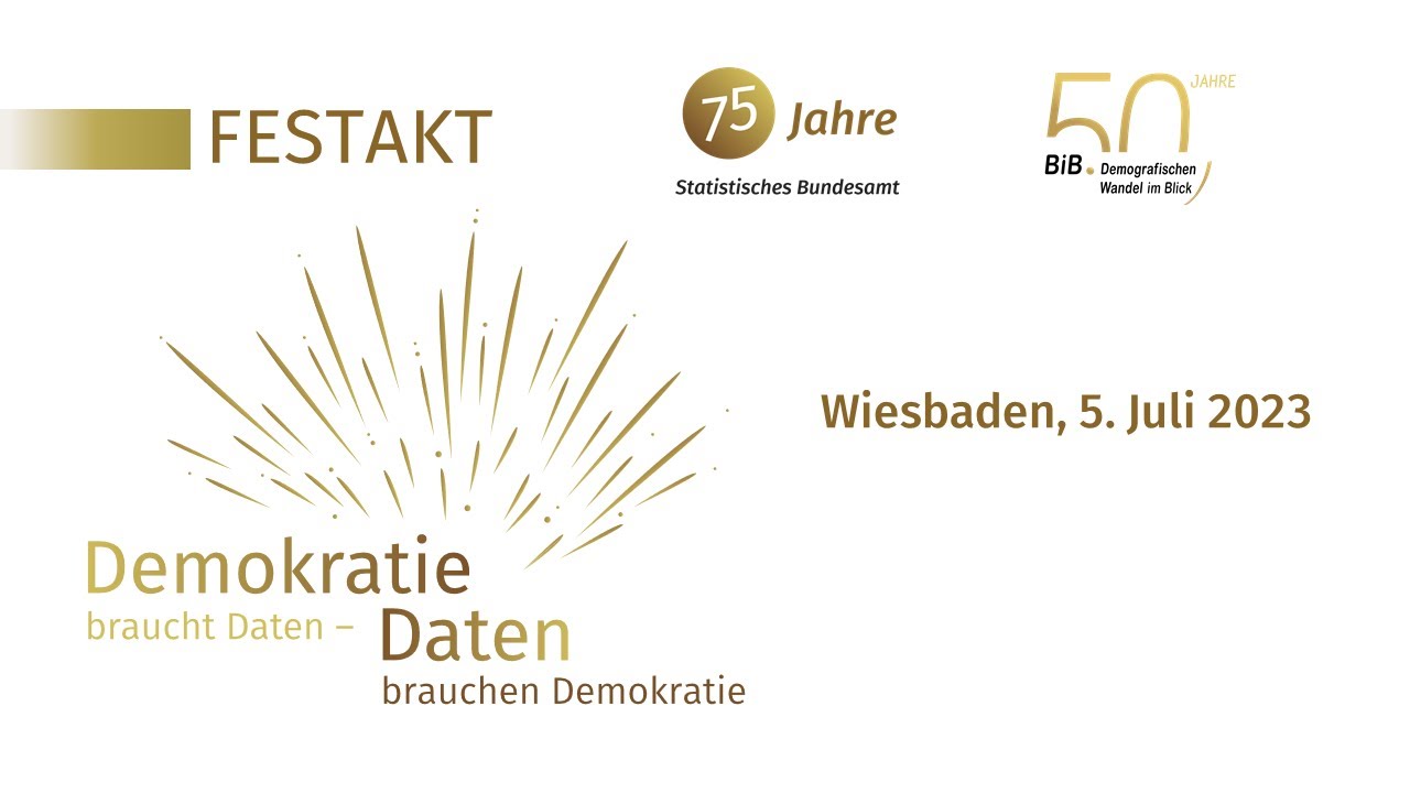 Festakt: 75 Jahre Statistisches Bundesamt und 50 Jahre Bundesinstitut f&uuml;r Bev&ouml;lkerungsforschung