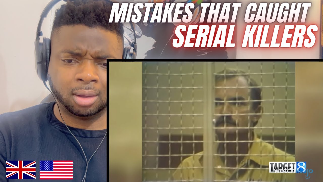 Brit Reacts To MISTAKES THAT GOT SERIAL KILLERS CAUGHT