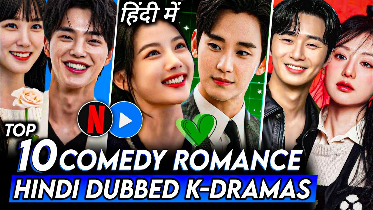 Top 10 Best Romantic Comedy Korean Drama in Hindi Dubbed | Mx Player | Netflix