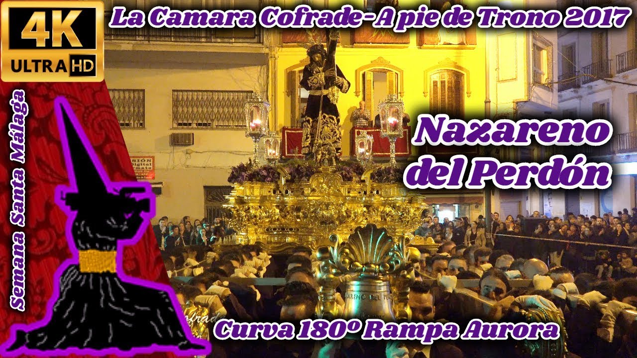 A PIE DE TRONO 2017: NAZARENO DEL PERDÓN (NUEVA ESPERANZA). CURVA 180º SUBIDA RAMPA AURORA. 4K