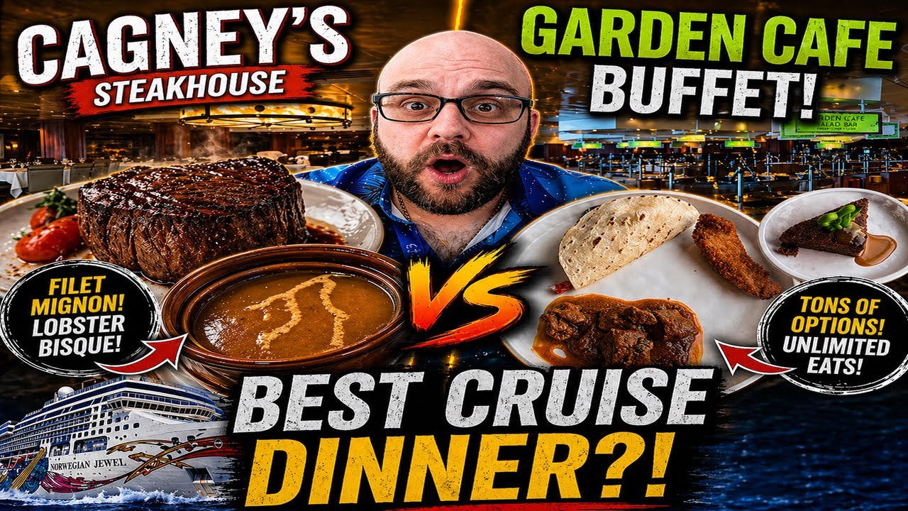 Cagney’s Steakhouse & Garden Café Buffet (Norwegian Jewel) Dinner 