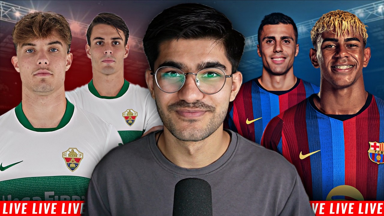 Elche vs FC Barcelona LALIGA LIVE WATCHALONG