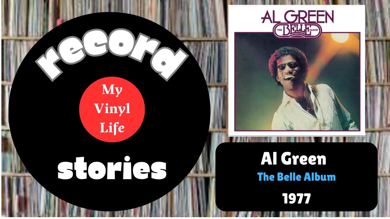 Трагическая история альбома Эла Грина "Belle"