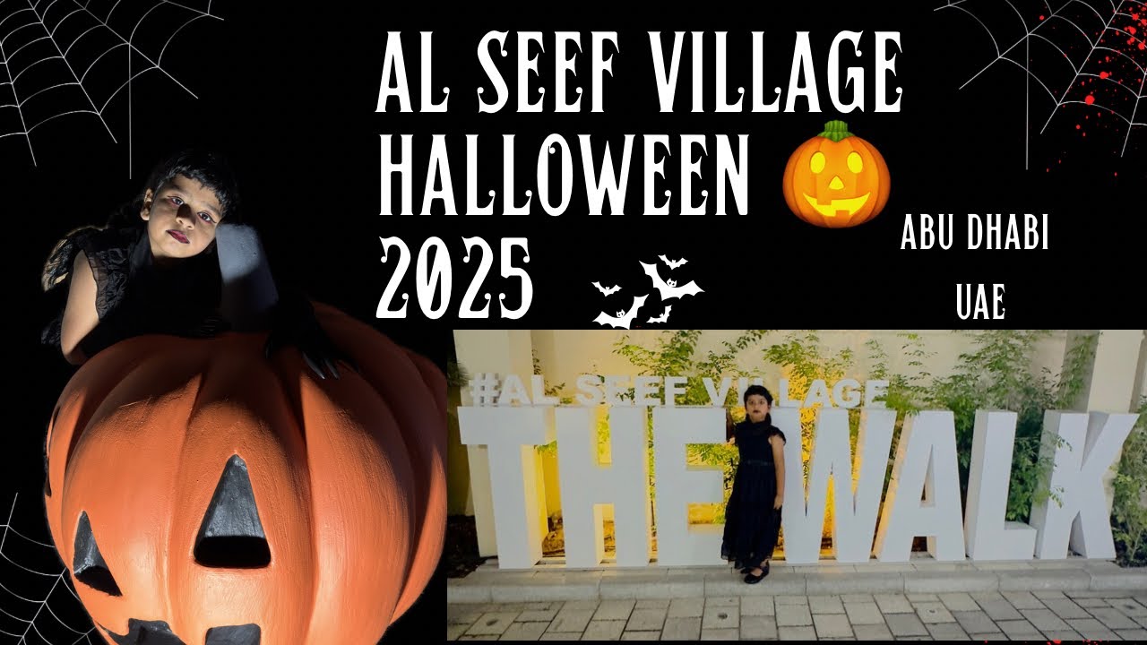 Al Seef Village Mall Abu Dhabi UAE | Halloween 2025