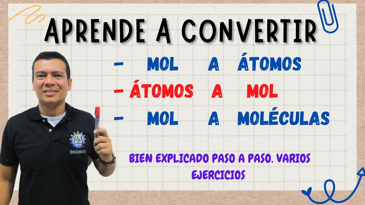 COMO PASAR DE MOL A ÁTOMOS Y MOLÉCULAS,  Y PASAR  DE ÁTOMOS A MOL.  AHORA ES SUPERFACIL