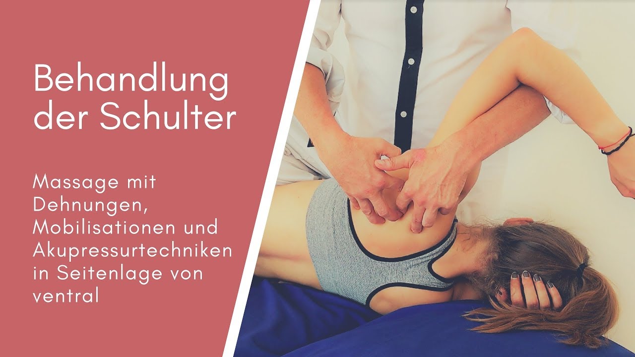 Manuelle Behandlungstechniken der Schulter in Seitenlage von ventral | Impingement - Behandlung