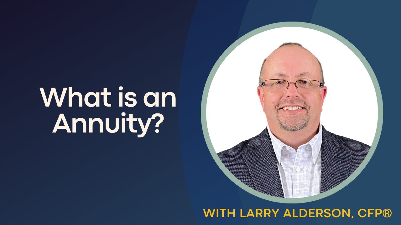 What Is An Annuity?