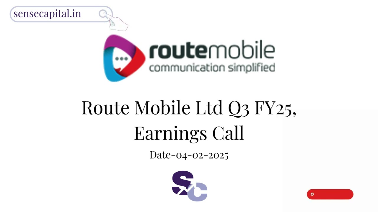 Route Mobile Ltd. Q3 FY25 Earnings Call | Investor Relations | Financial Results
