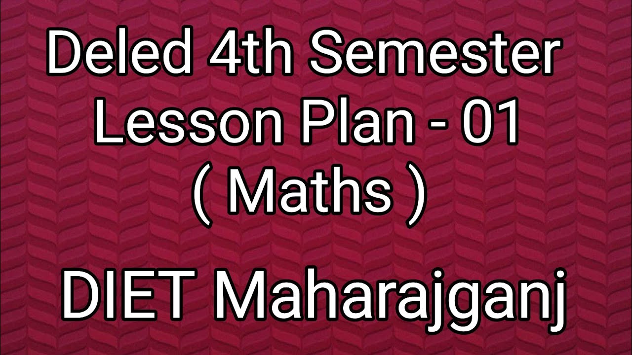 Deled 4th Semester Lesson Plan - 1| Deled Lesson Plan | #deled #lessonplan #education 