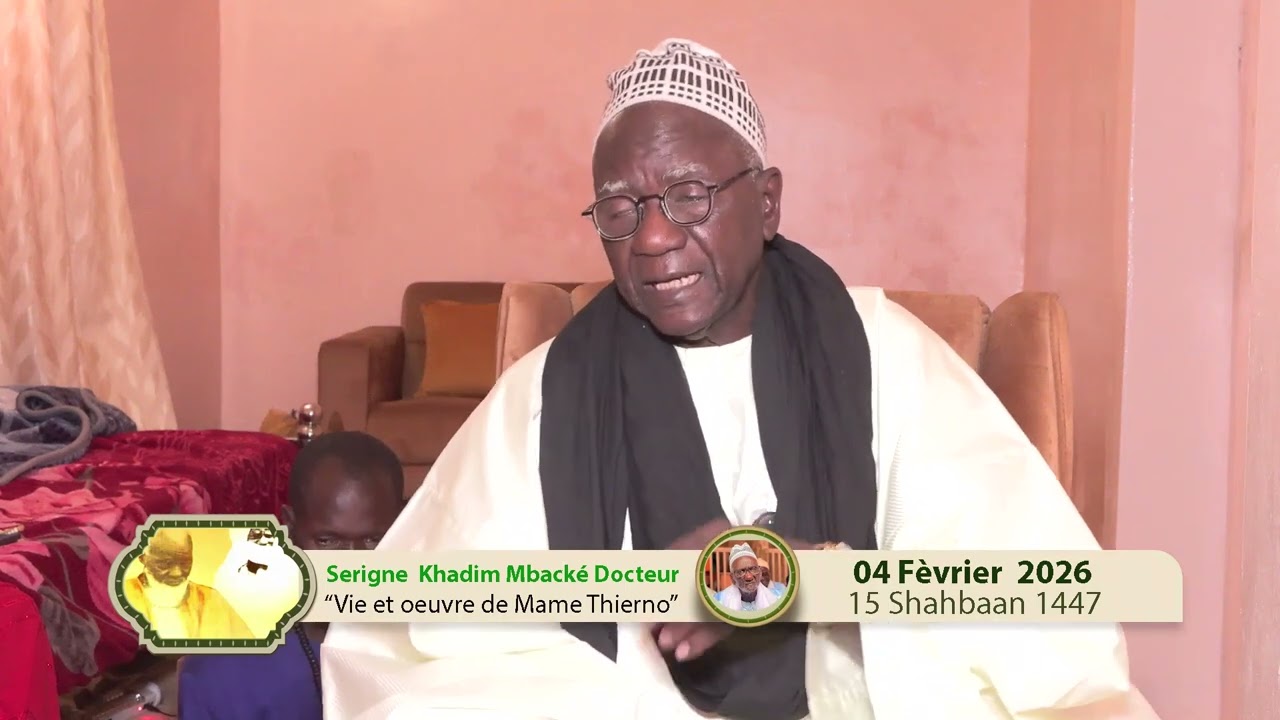 Magal Darou Moukhty Nisfu Chaheban 1447H 2026 S. Khadim Mbacke Docteur Wakhtané Mame Thiérno