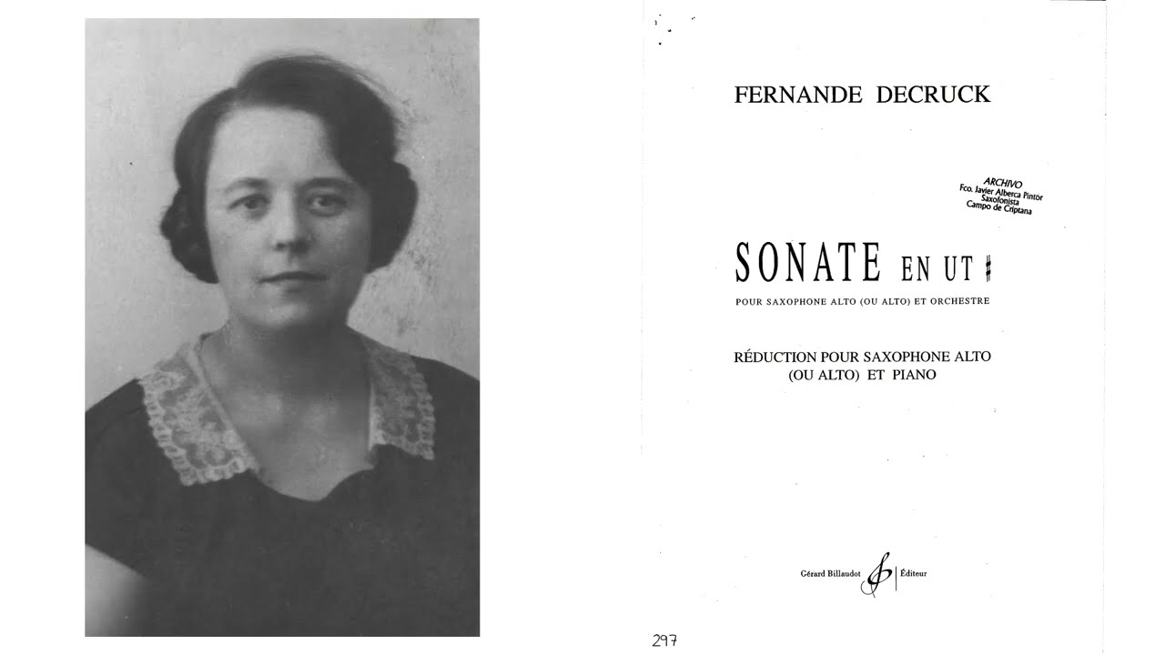 Fernande Decruck: Sonata in C# Minor for Alto Saxophone & Orchestra