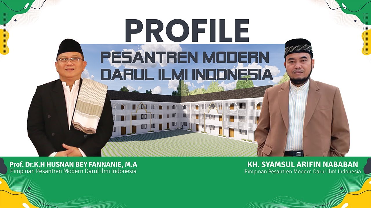 PROFILE PESANTREN MODERN DARUL ILMI INDONESIA