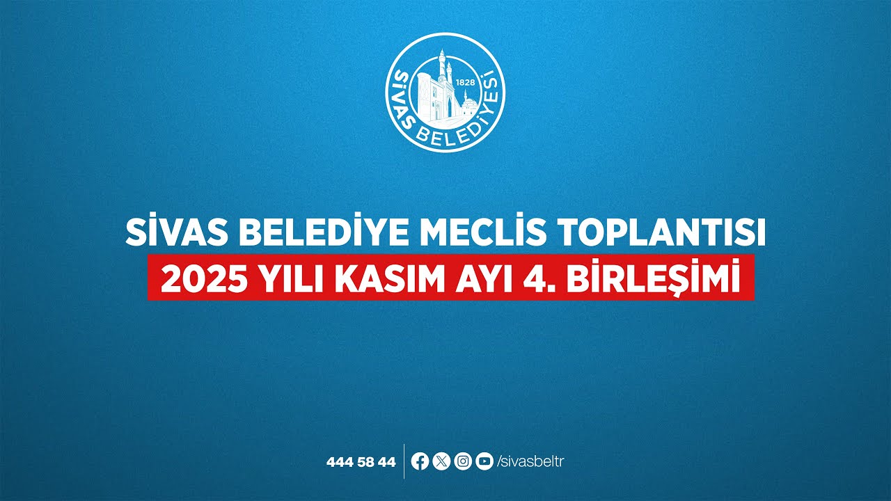 📡 #CanlıYayın - Sivas Belediyesi Meclis Toplantısı Kasım ayı 4. Birleşimi