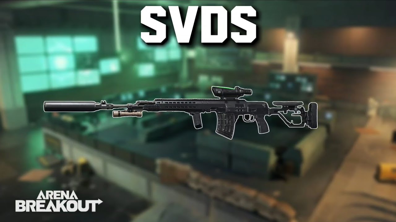 SVDS + 7N37 | Arena Breakout