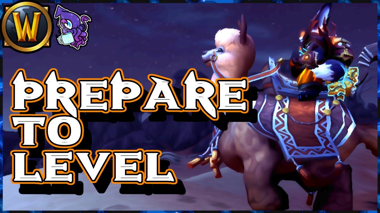 Goal 5: Prepare for Pre-Patch Leveling 🐲 Preparing for Dragonflight