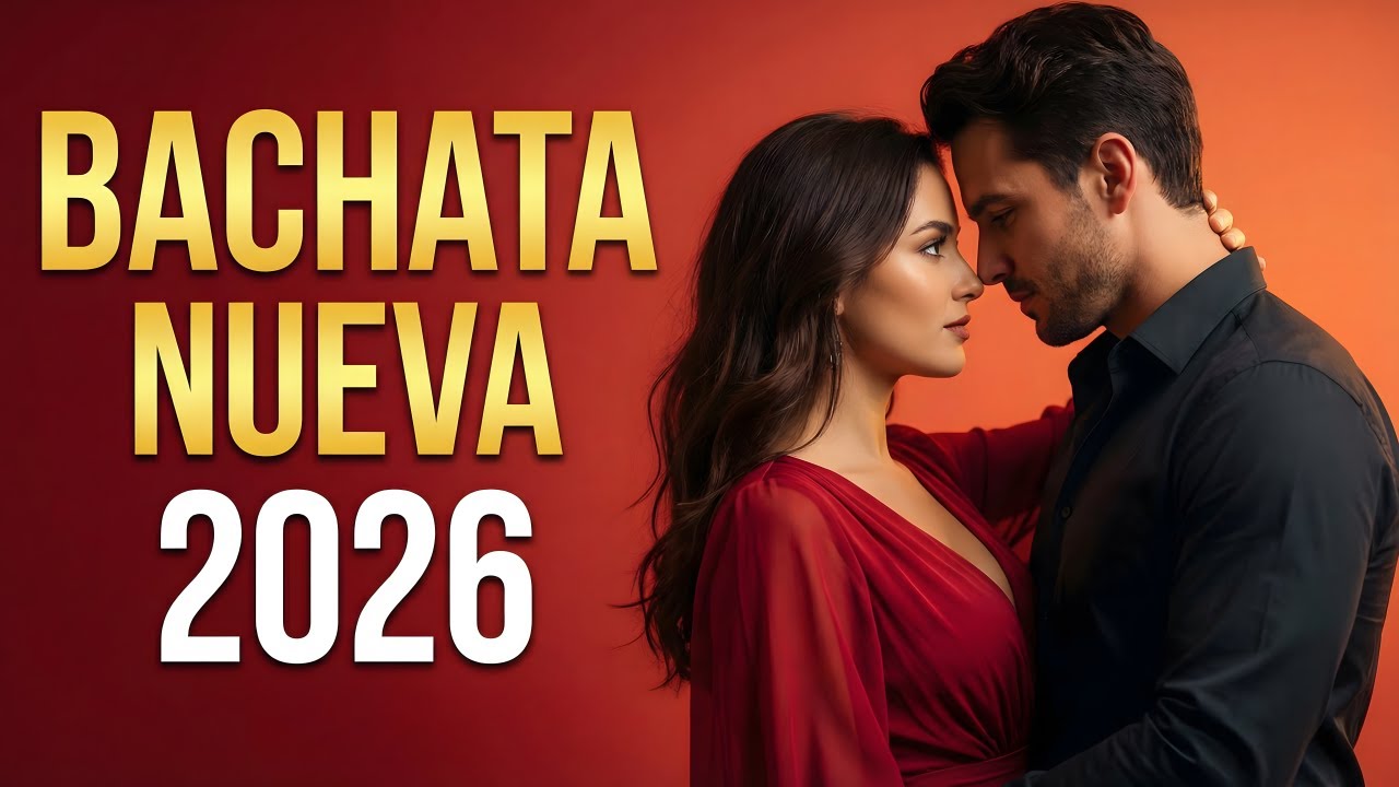Bachata Mix 2026 Noche Romántica | Música Para Bailar Pegadito