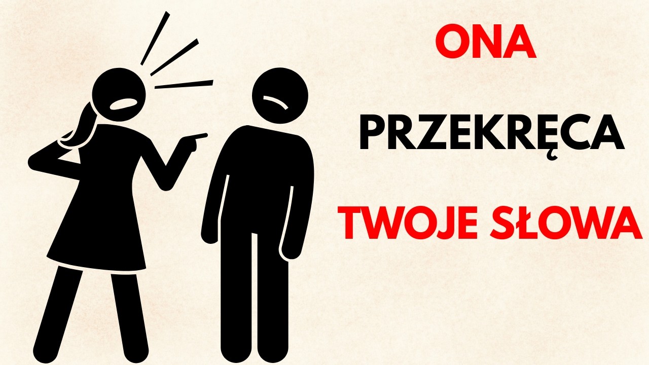 Kobieta narcystyczna przekręca twoje słowa? Oto jak zatrzymać jej grę
