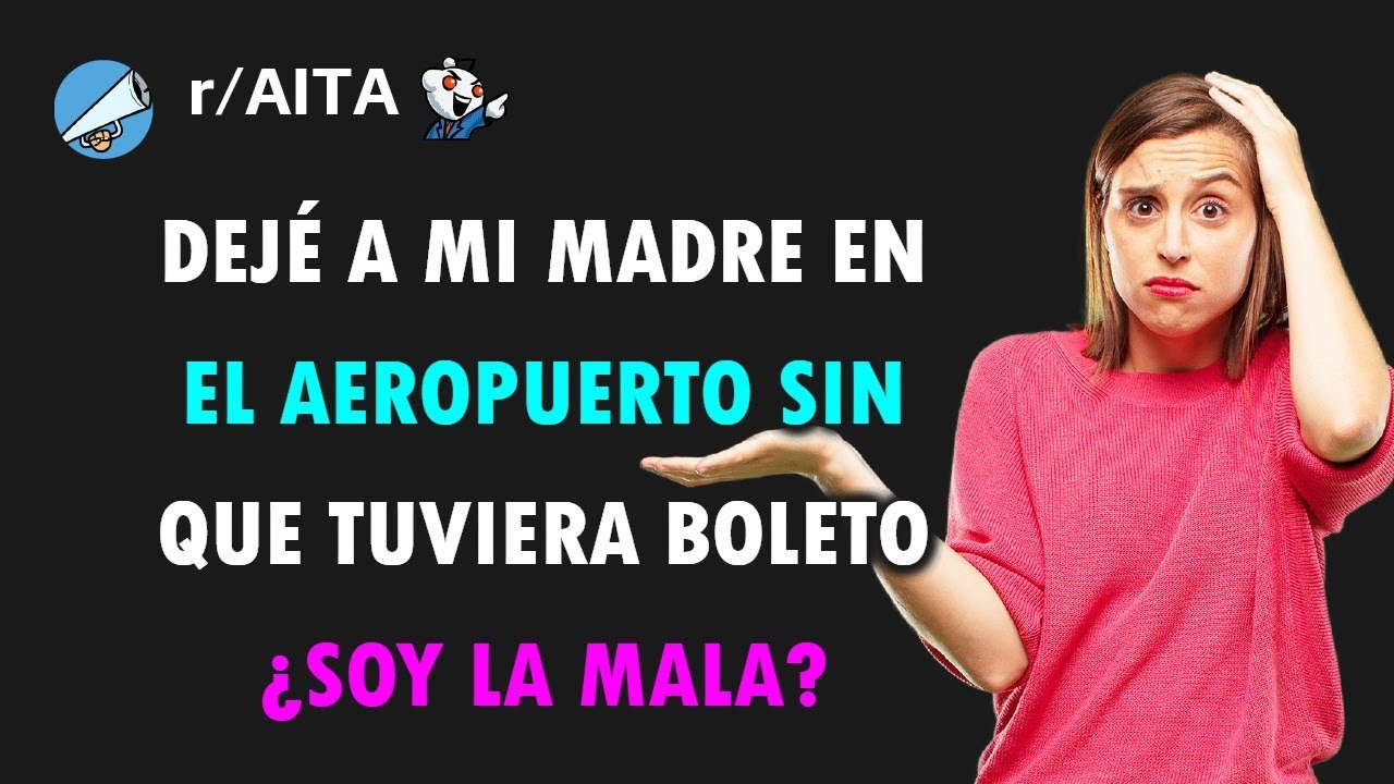 Mi madre se invitó sola a mi casa y yo dije que no
