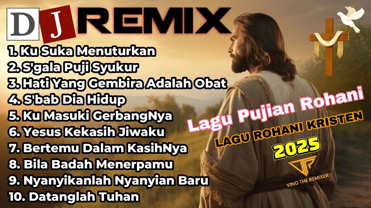 REMIX LAGU ROHANI TERBARU 2025