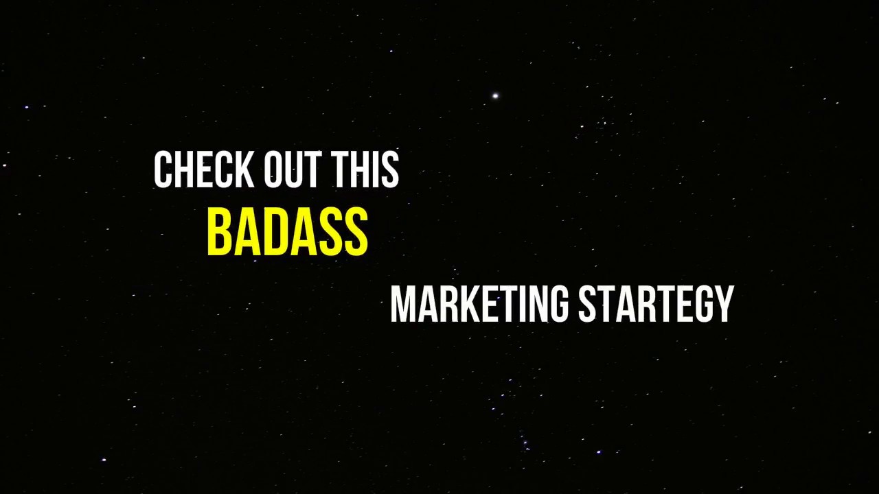 Badass Marketing Model
