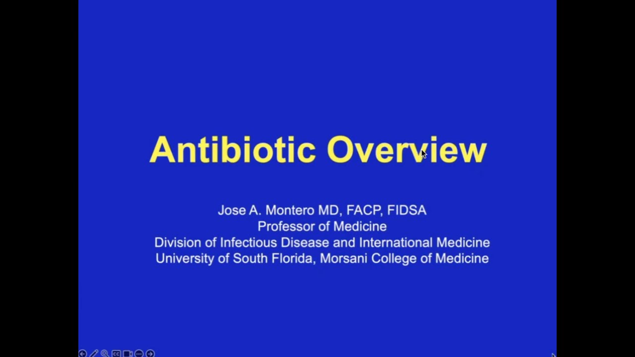Introduction to Antibiotics, 2024 -- Jose Montero, MD