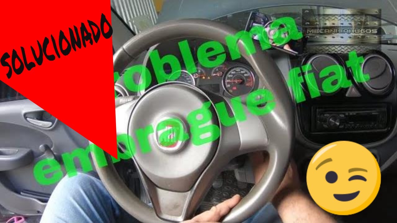 clutch fiat embrague (problema de embrague  o  REVERSA de caja) ATTRACTIVE 1.4  part1
