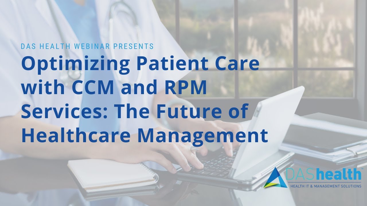 Optimizing Patient Care with CCM and RPM Services: The Future of Healthcare Management