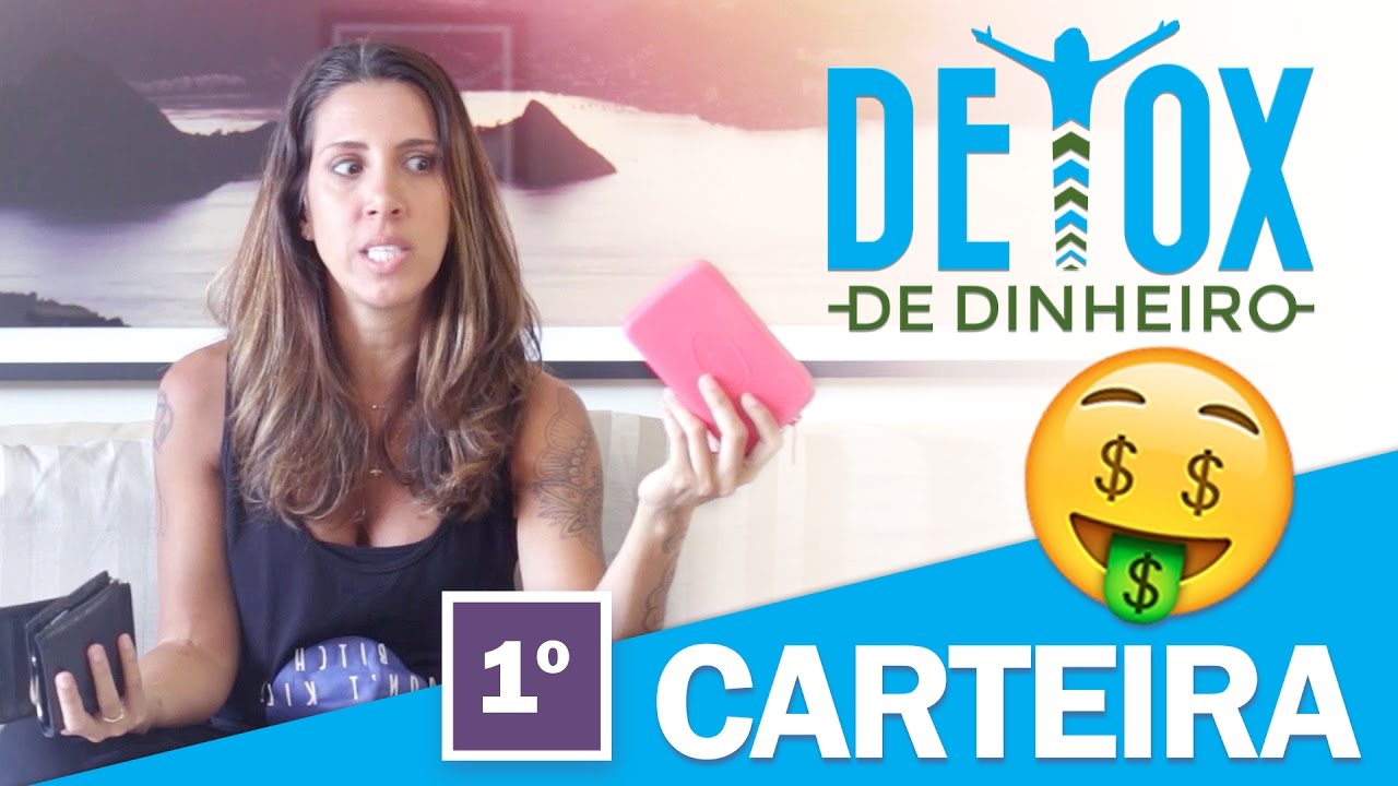 DETOX de Dinheiro - começando pela sua carteira | Tá Tudo bem