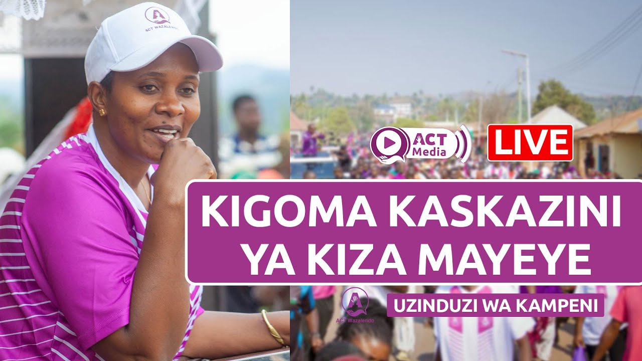 LIVE🔴: UZINDUZI WA KAMPENI KIGOMA KASKAZINI, UMMA WAFURIKA