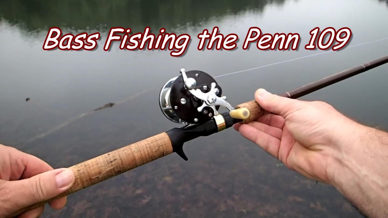 Fishing the Penn 109
