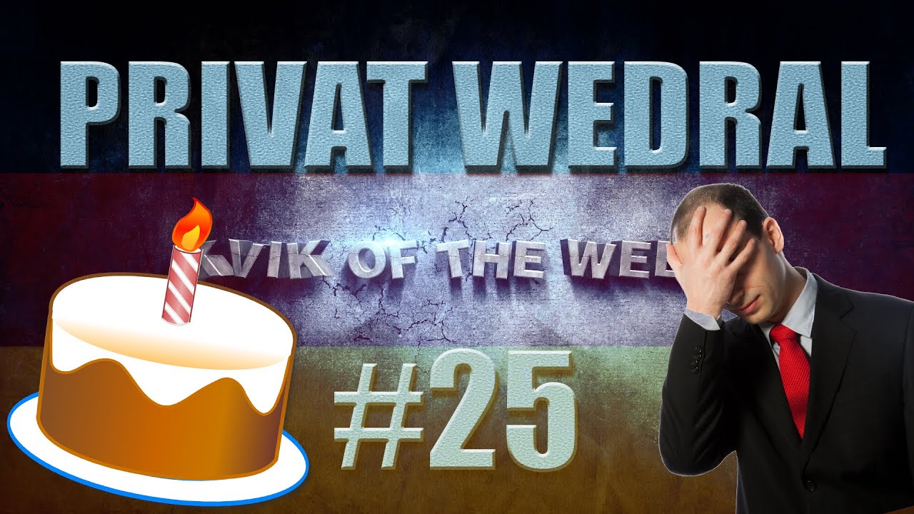 Kvík of the Week #25 - PRIVAT WEDRAL!
