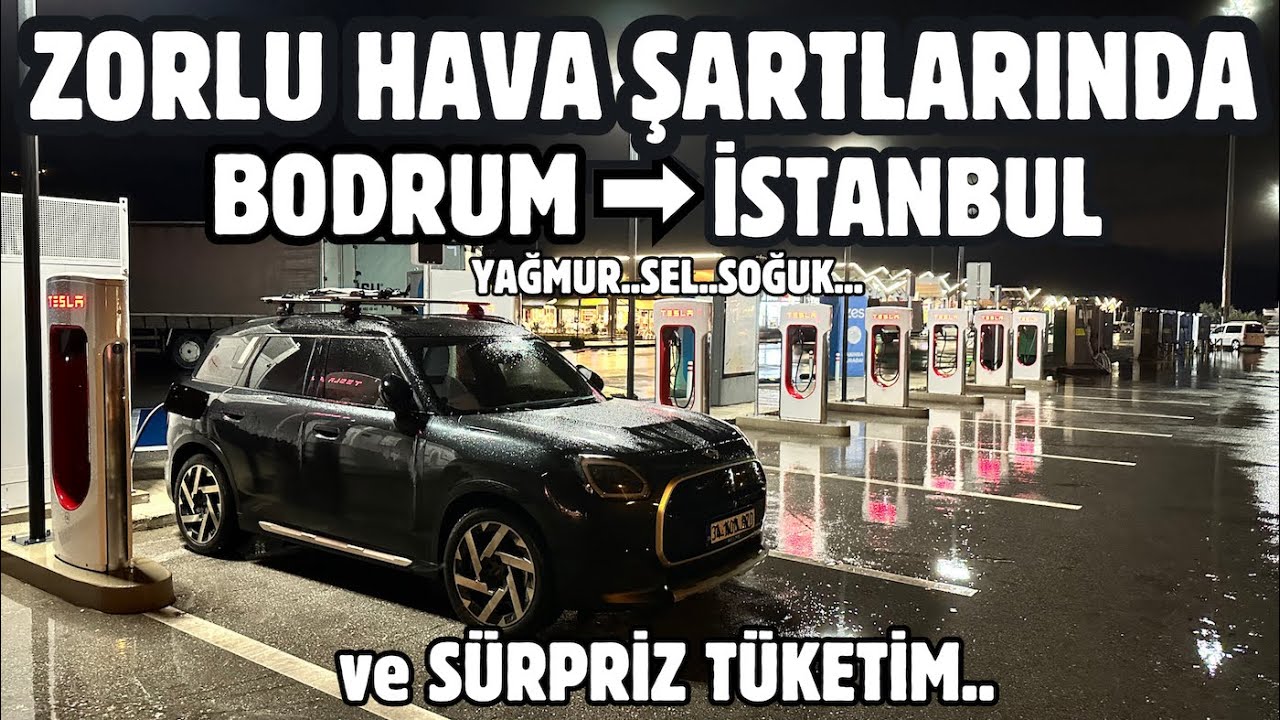 Mini Countryman E ile Zorlu Hava Koşullarında Bodrum' dan İstanbul' a..Bu Kadar Çok Tüketmemeliydi..