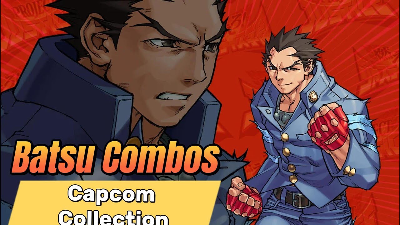 Project Justice Batsu Combos! Capcom Collection 2