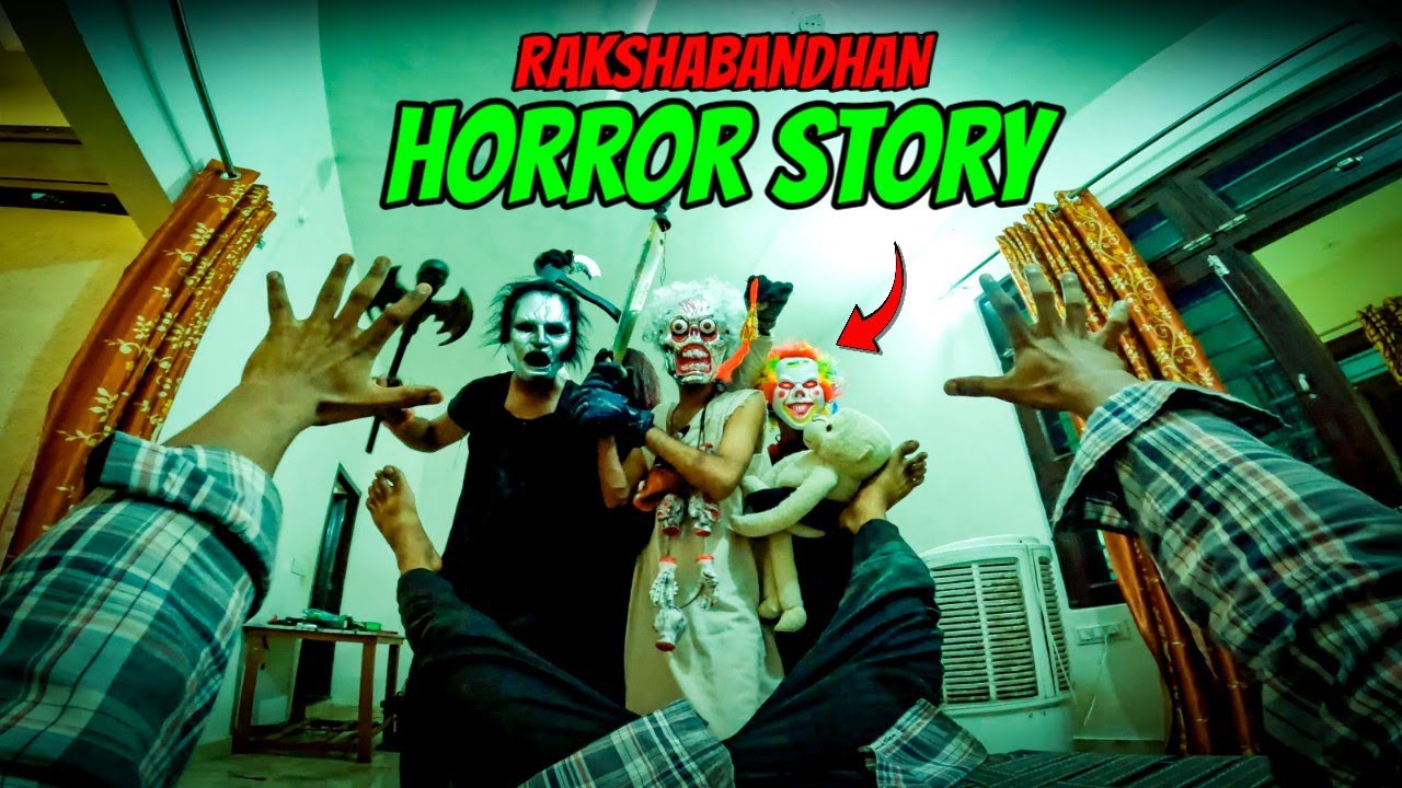 Horror Rakshabandhan | Horror Story | Horror Video | Everyouth boyz