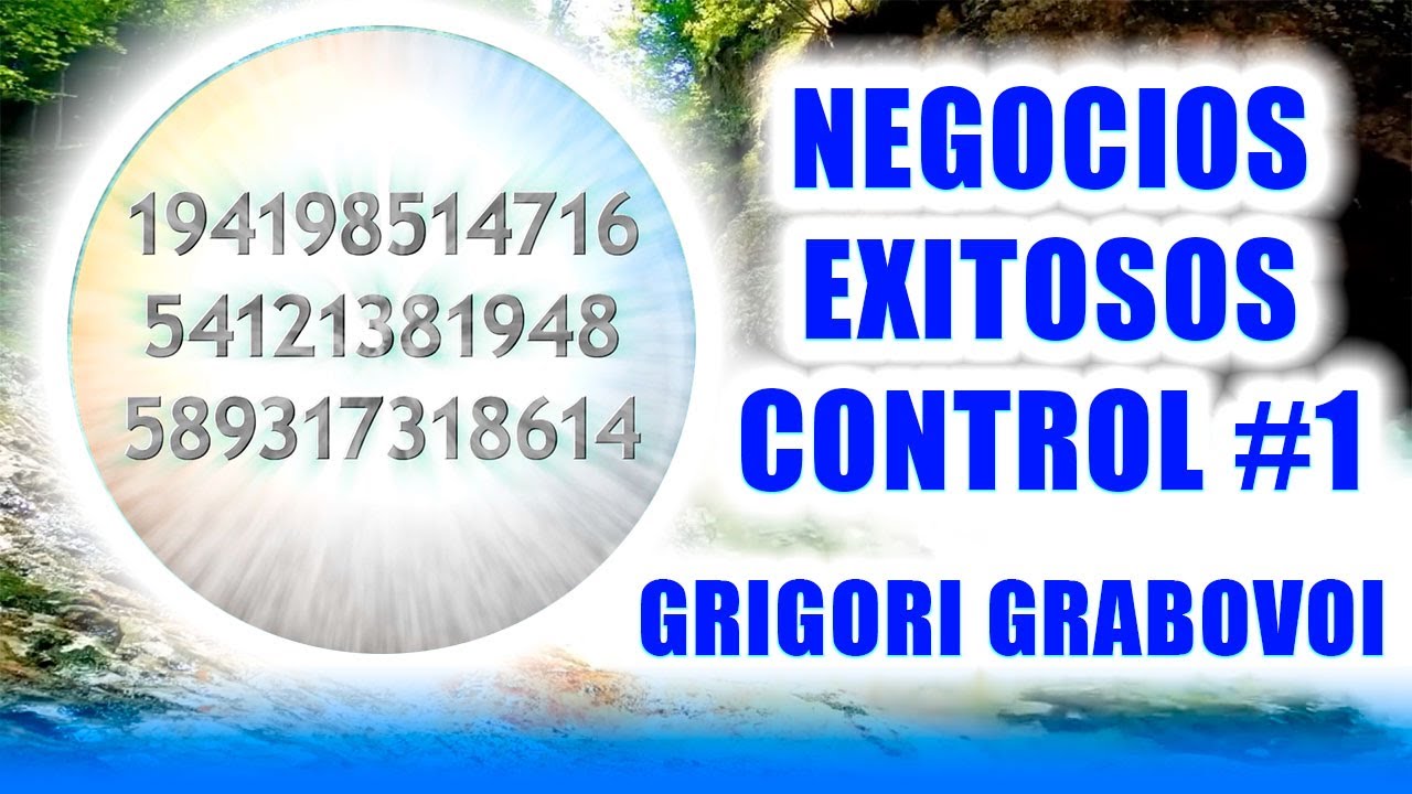 NEGOCIOS EXITOSOS #1 💵✨ Pilotaje de Grigori Grabovoi Aumentar Ventas e Ingresos - Voz, Rio y 432HZ 🎵