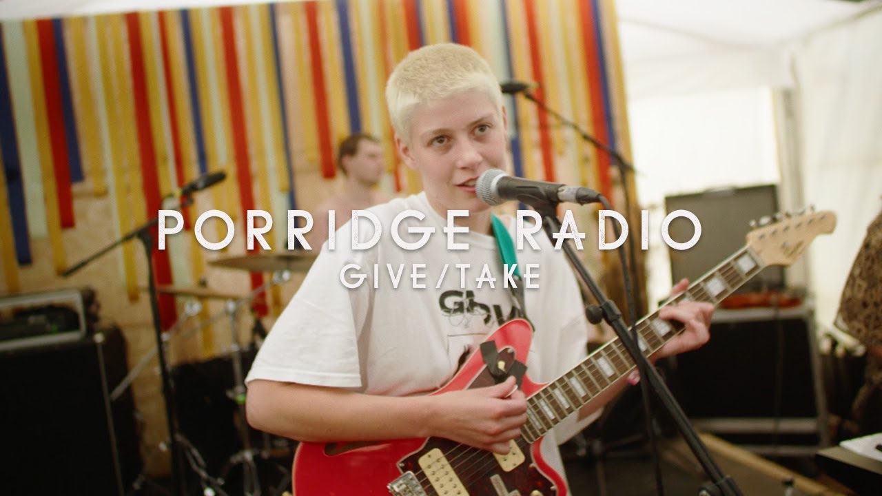 Porridge Radio - Give/Take (Green Man Festival | Sessions)