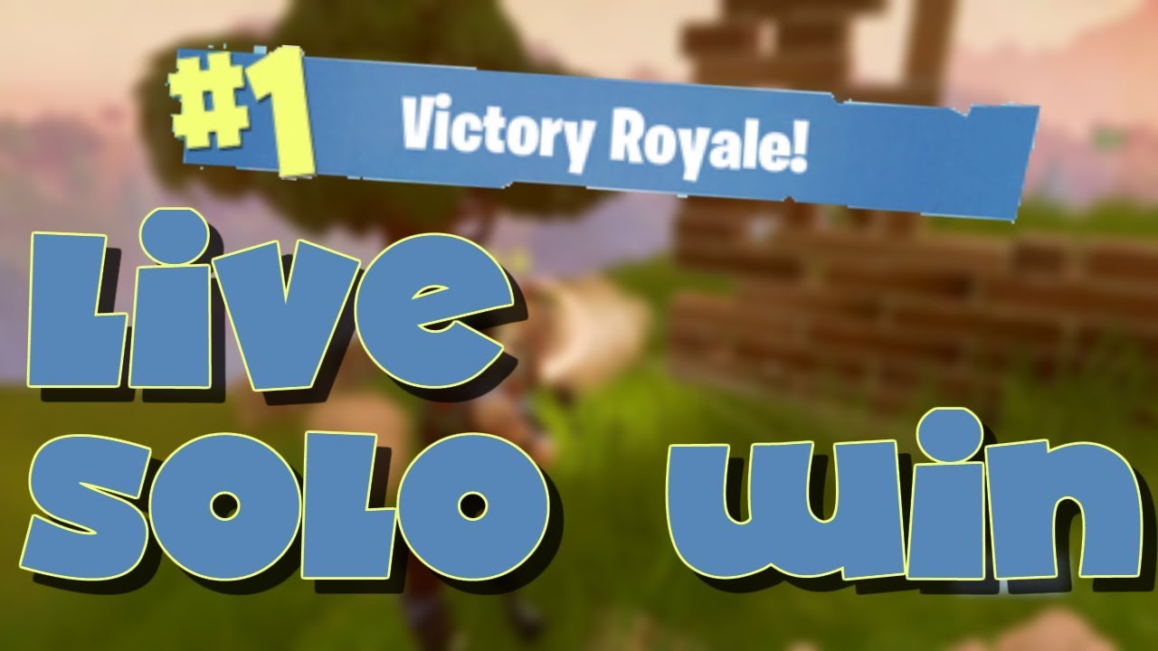 MY FIRST SOLO WIN LIVE! FORTNITE BATTLE ROYALE