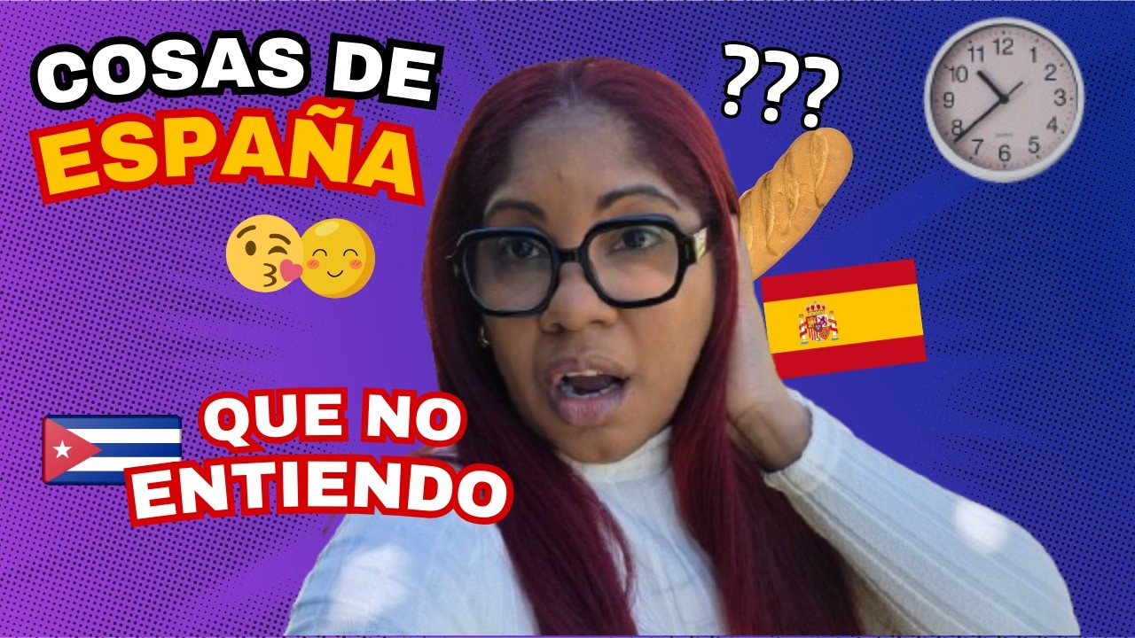 COSAS DE ESPAÑA QUE SIENDO CUBANA TODAVIA NO ENTIENDO¿PORQUE HACEN ESTO?
