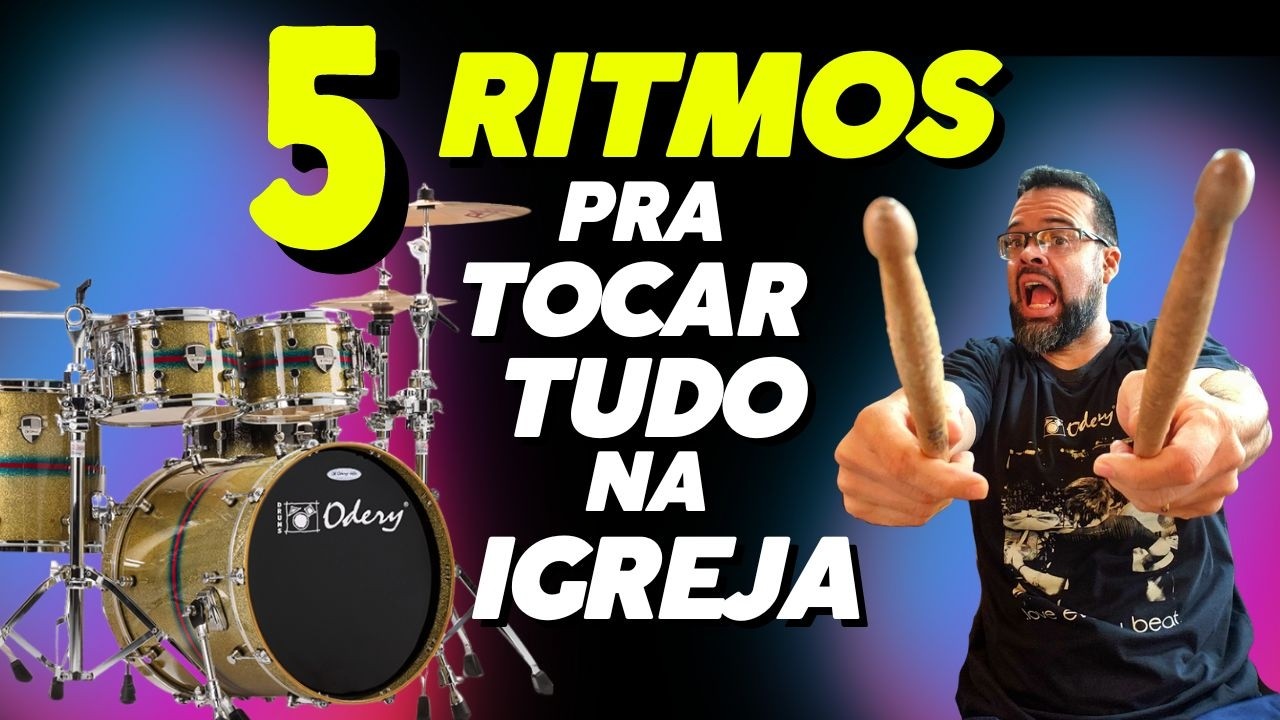 5 Ritmos para Tocar Tudo na igreja 🔥🔥🔥
