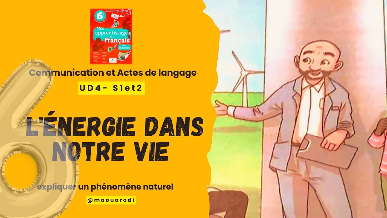 dialogue l'énergie dans notre vie UD4 S1 et 2 - mes apprentissages