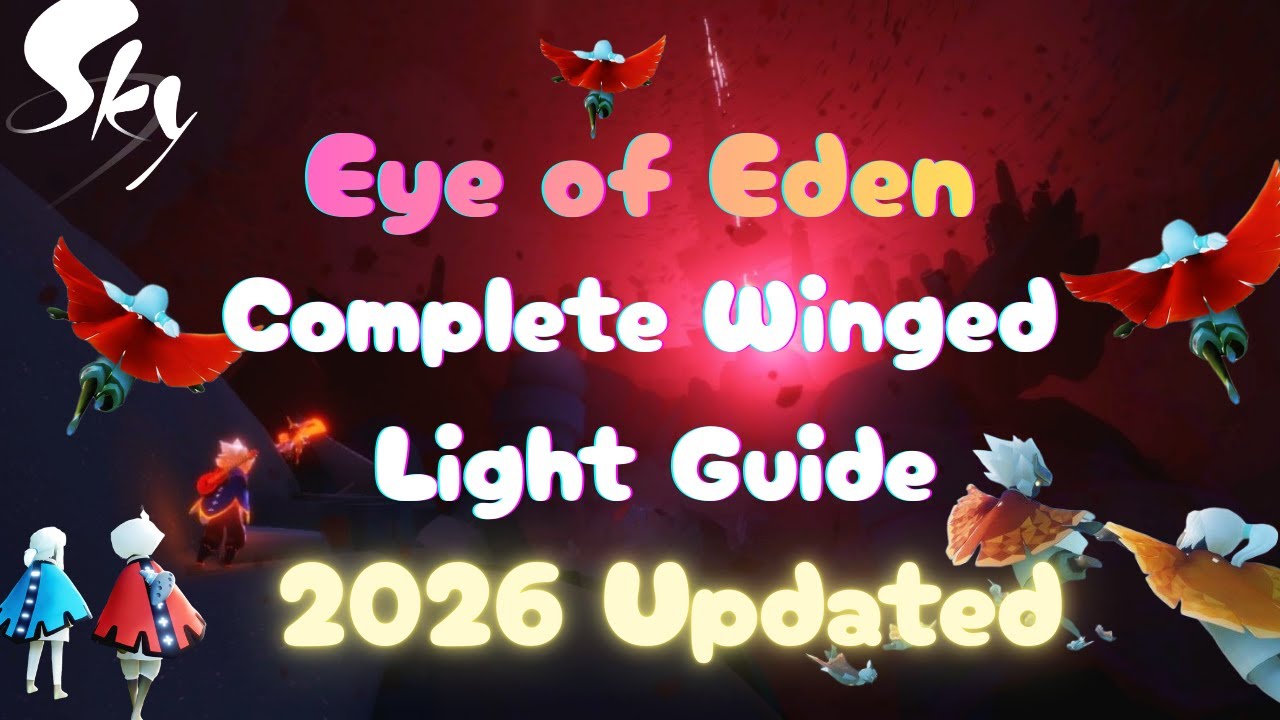 Eye of Eden &ndash; All Winged Light Locations | Sky: Children of the Light | Updated Guide | SkyCotL