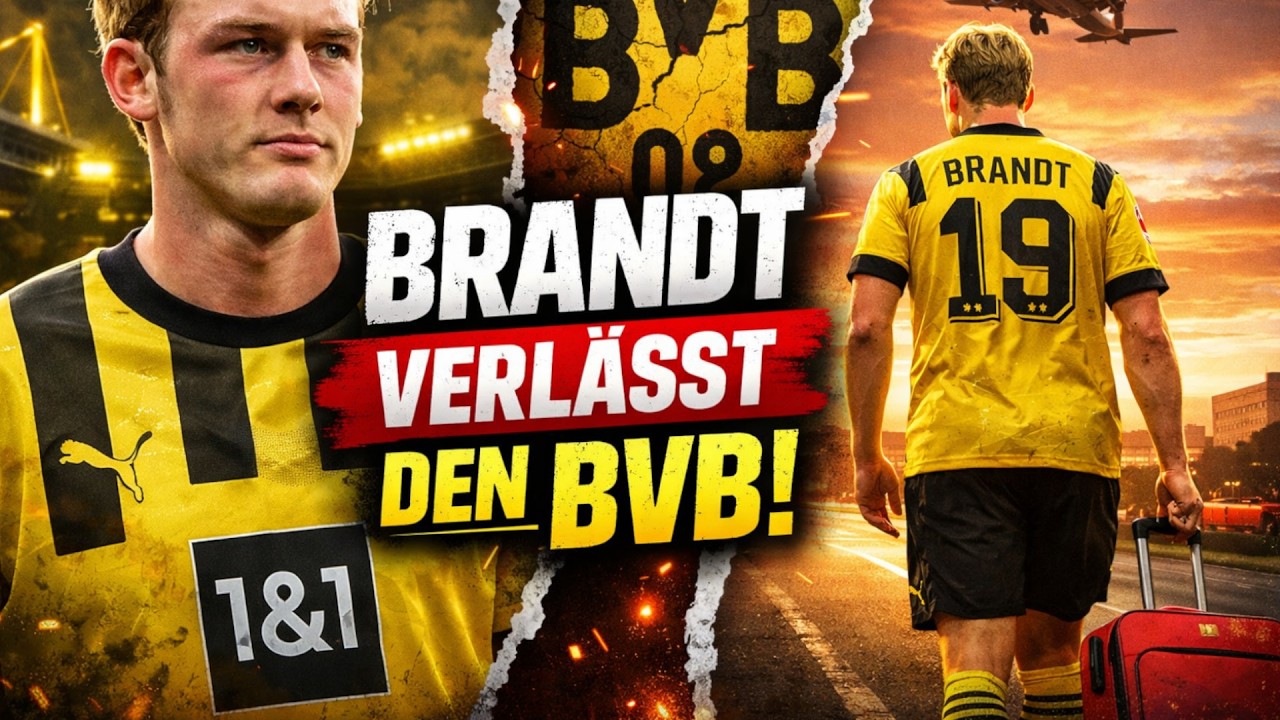 Julian Brandt verlässt den BVB – Warum die Trennung für Dortmund richtig ist!