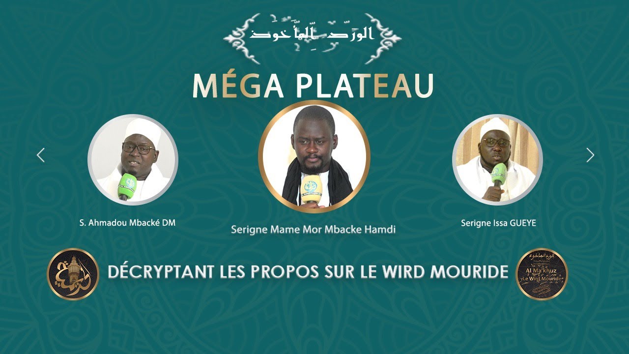 Wird Al-Ma'khuz : Un Méga Plateau Décryptant les Propos sur le Wird Mouride