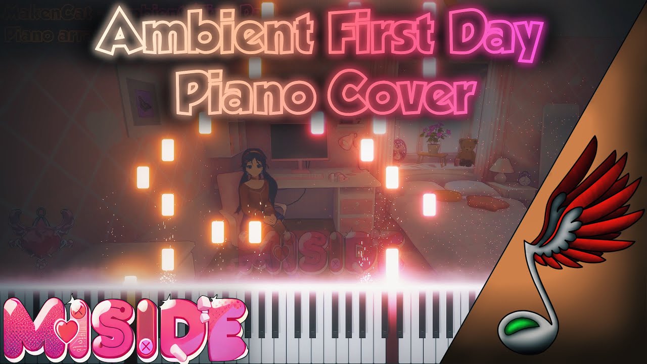 03 MiSide - Ambient First Day (Piano Cover by Danvol)