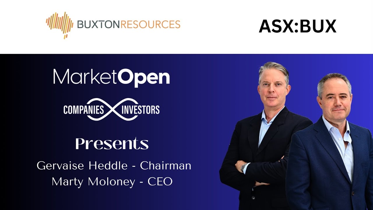 Inside Buxton Resources: New Chairman Gervaise Heddle Joins Forces with CEO Marty Moloney