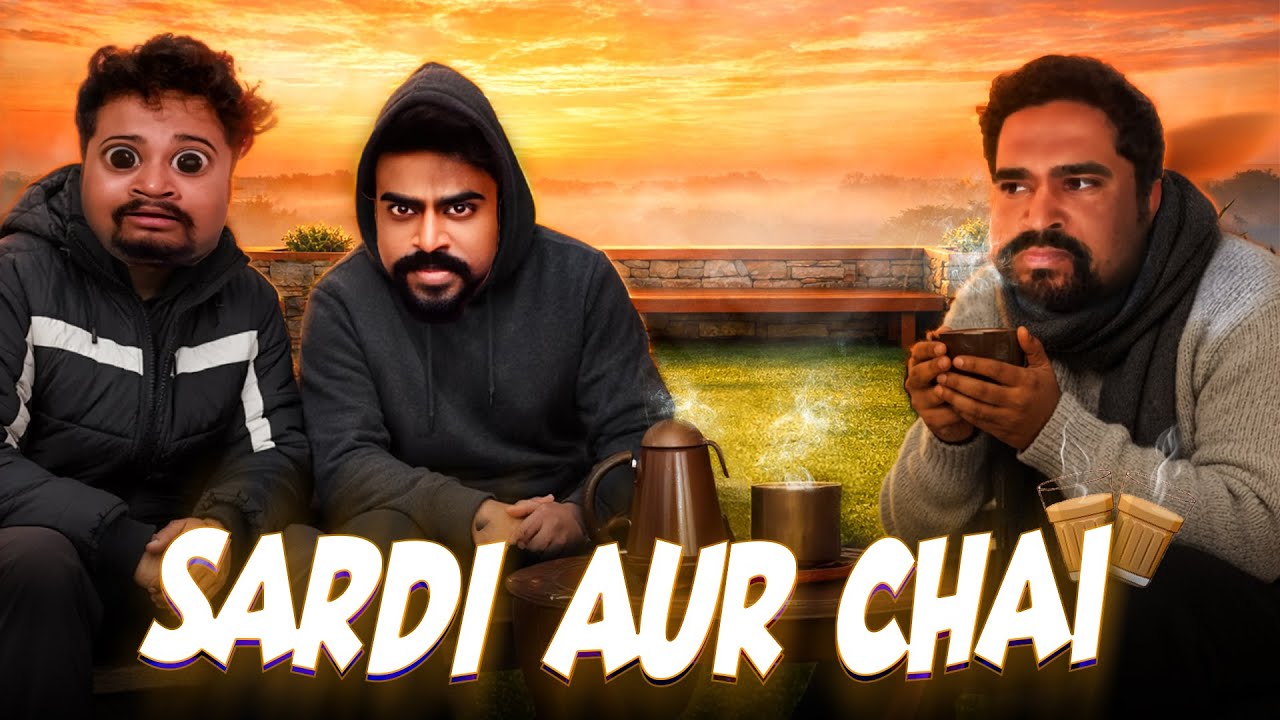 Sardi Aur Chai | Zamaanaa