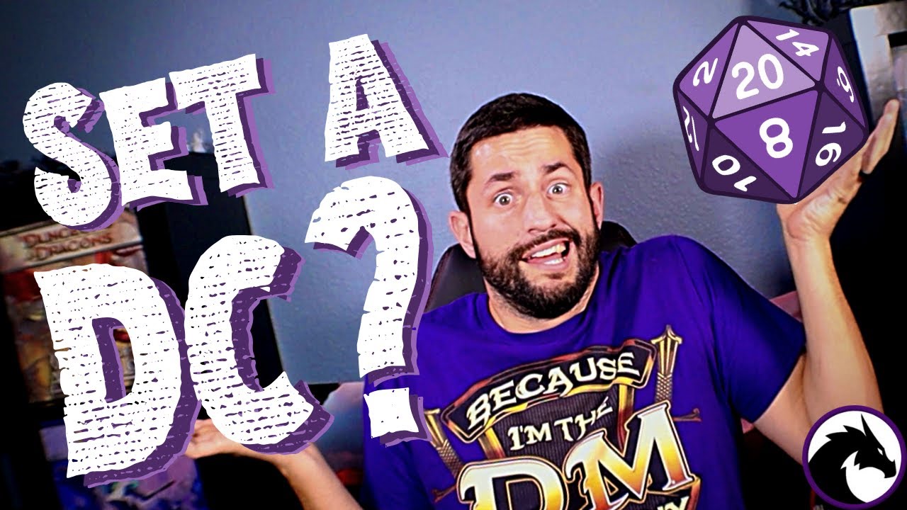 Как установить DC для чего угодно в Dungeons and Dragons 5th Edition