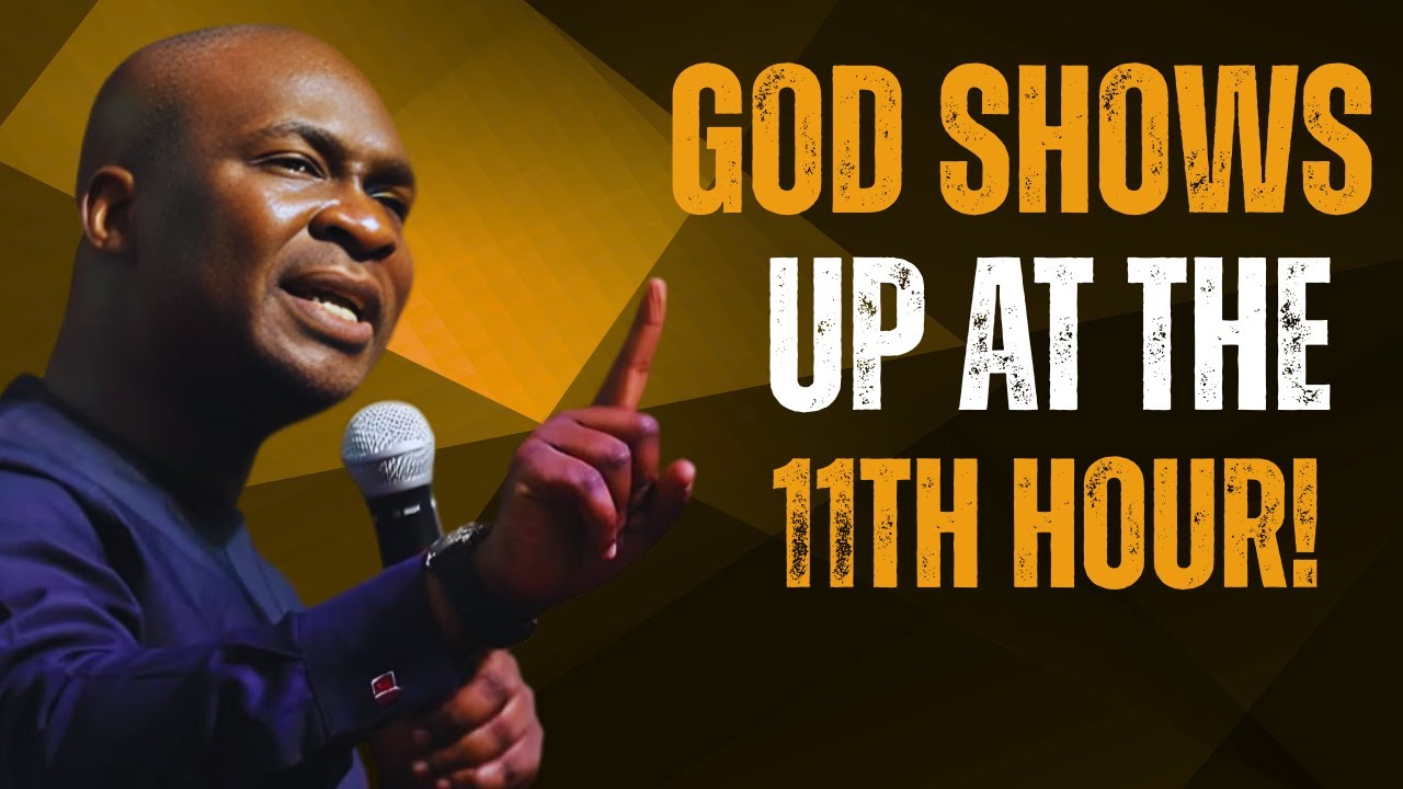 God of the 11th Hour, Show Up for Me This January  Apostle Joshua Selman