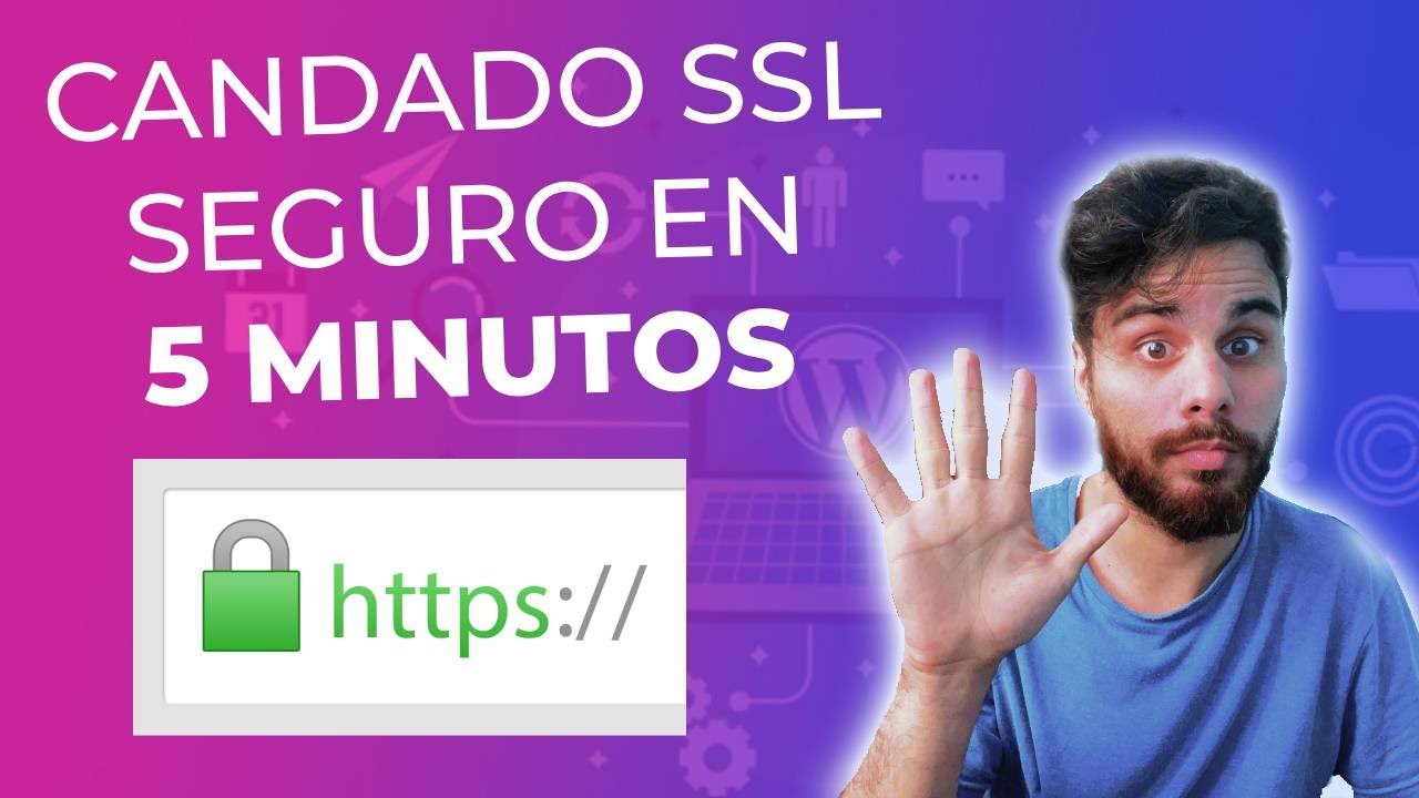 🔒 C&oacute;mo Instalar un Certificado SSL y activar HTTPS en Wordpress GRATIS [En MENOS de 5 MINUTOS]